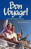 Bon Voyage: The Cruise Travellers' Handbook